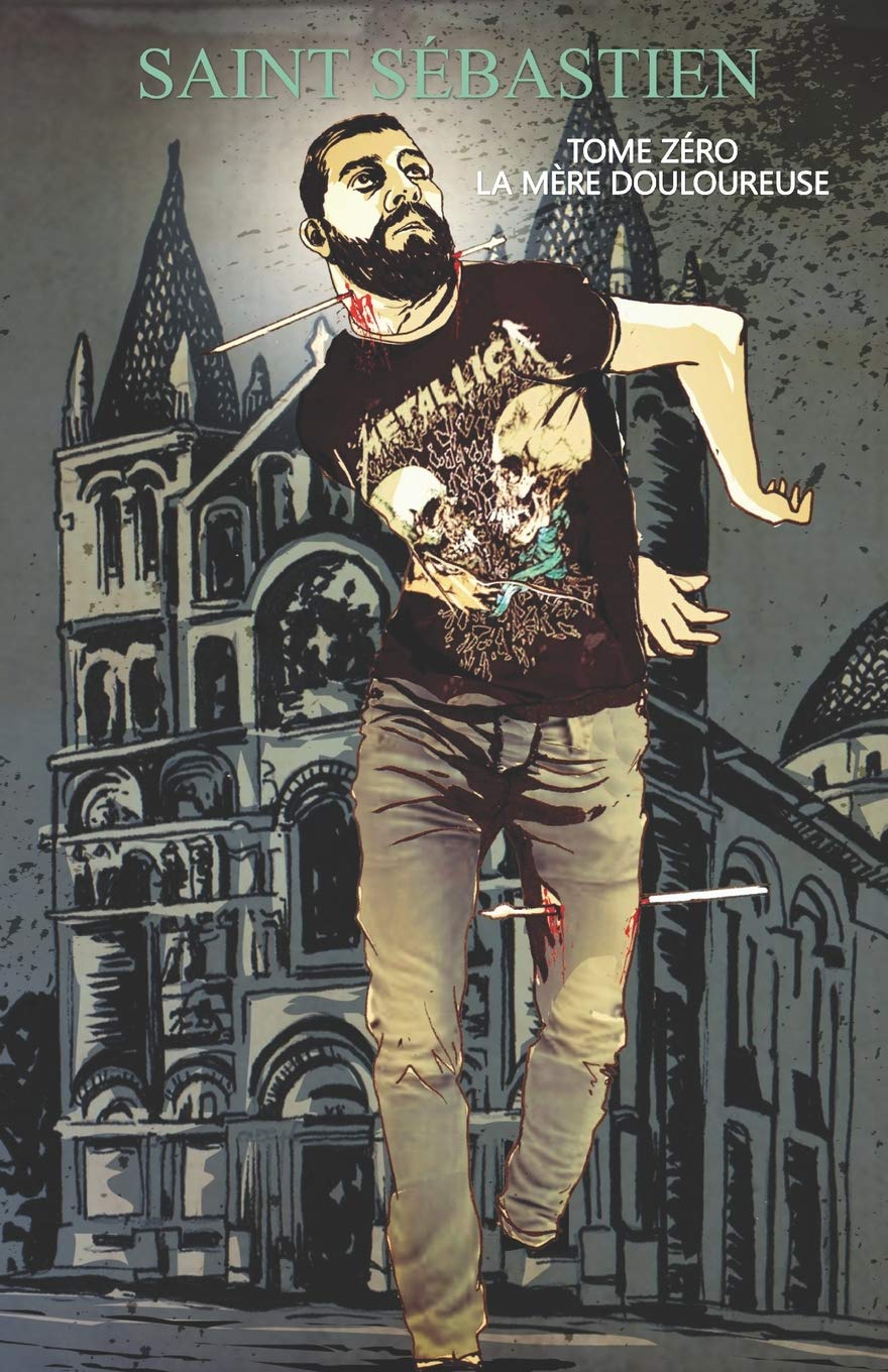 Saint Sébastien: Tome zéro - La Mère douloureuse book