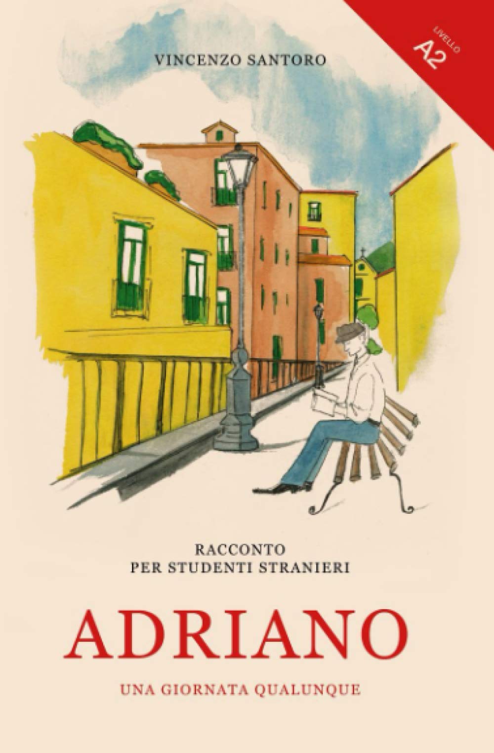 Adriano Una Giornata Qualunque book