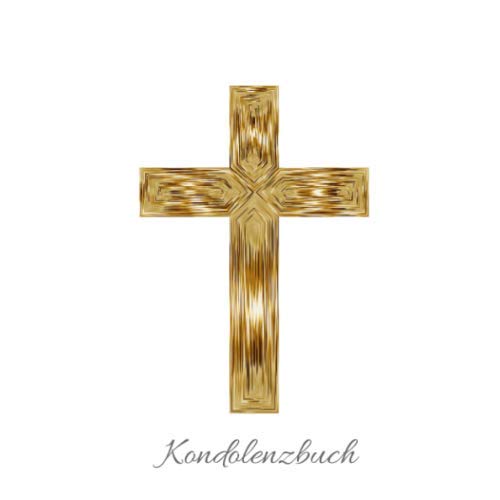 Kondolenzbuch: Trauerbuch * Trauergästebuch zur Beerdigung * weiss* S mit 110 Seiten* edle Optik quadratisches Format 21 x 21 cm (8,25" x 8,25")Katholisches goldenes Kreuz Death & Mourning