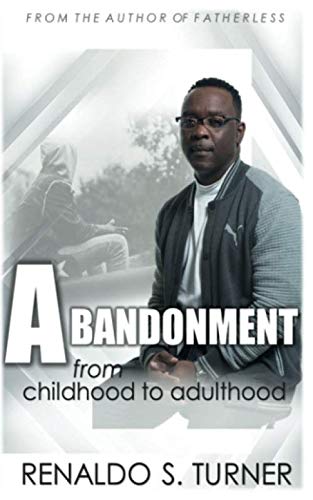 abandonment from childhood to adulthood Religion & Esotericism