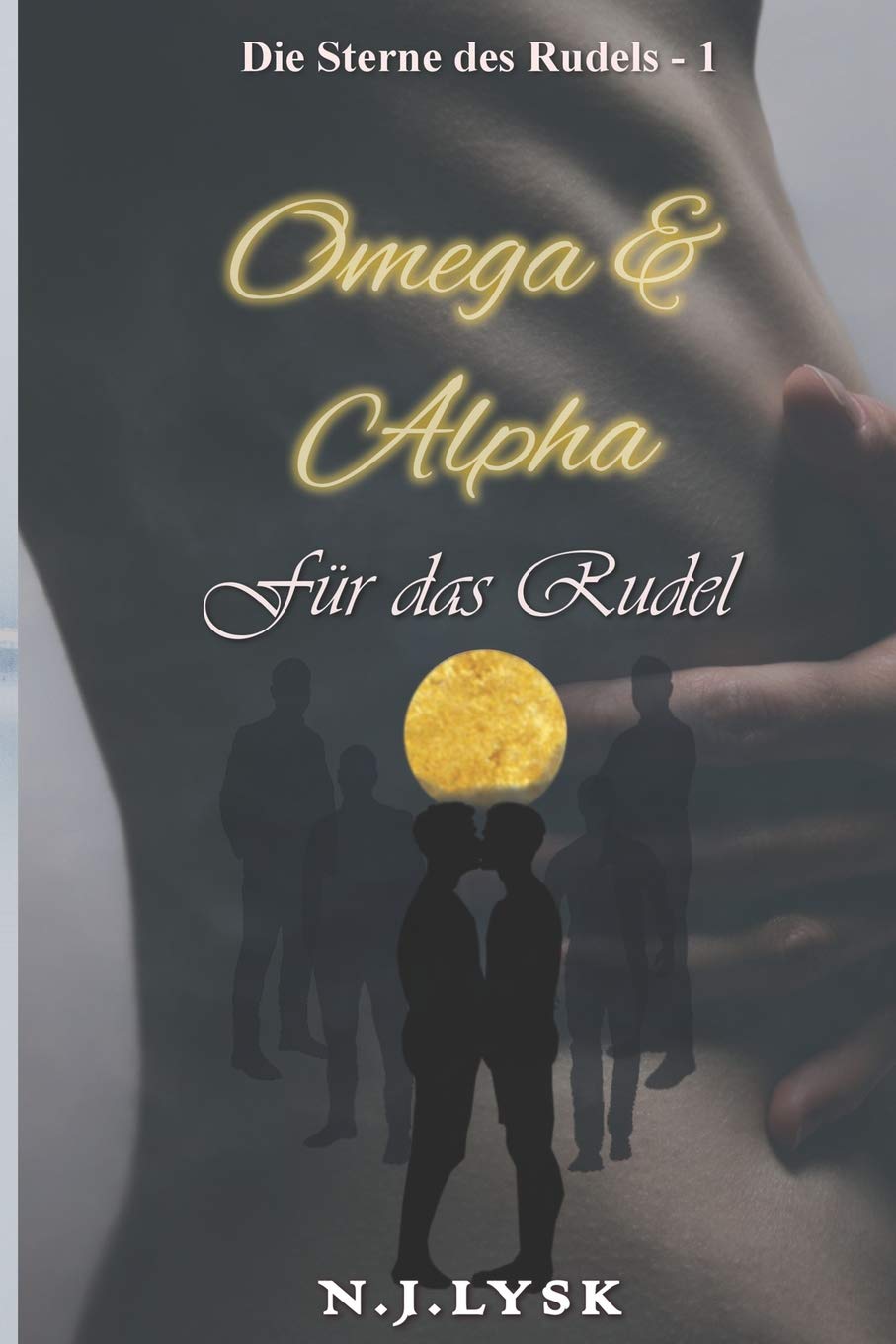 Omega & Alpha für das Rudel (Die Sterne des Rudels - Band, Band 1) LGBTQ+