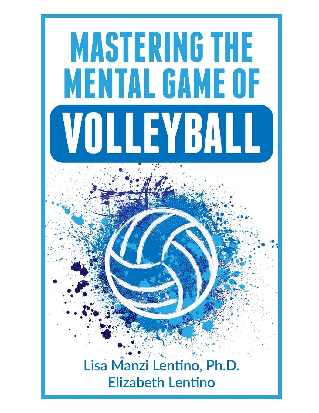 Mastering the Mental Game of Volleyball Lifestyle