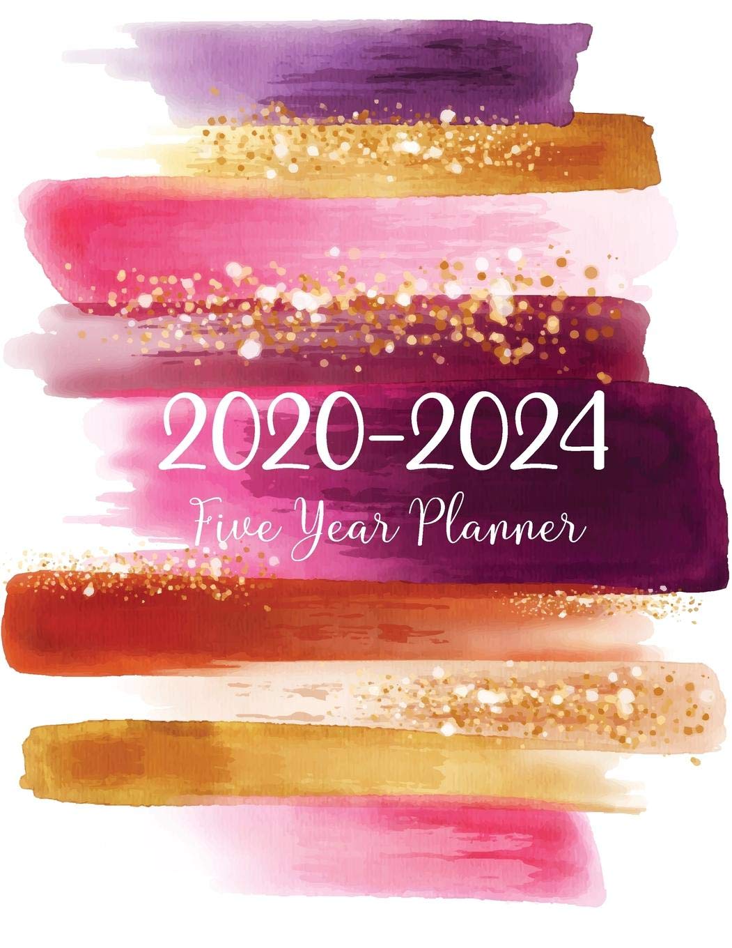 2020-2024 Five Year Planner: Watercolor Stroke Cover | 5 Year Plan Monthly Appointment Calendar with Holiday | 2020-2024 Five Year Schedule Organizer ... January 2020 - December 2024, Band 9) Business, Finance & Career