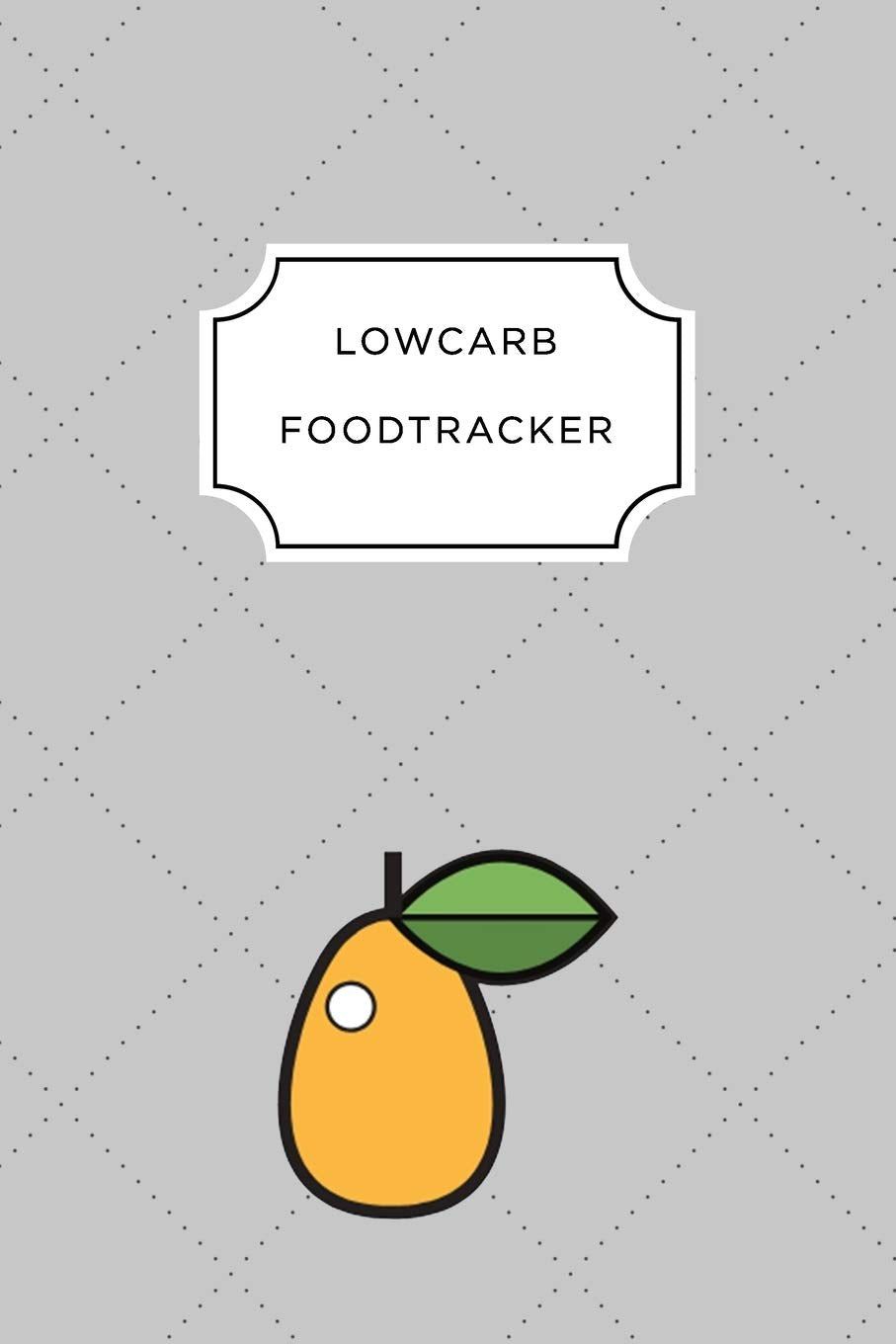LOW CARB FOOD TRACKER: A5 notebook 52 weeks calendar | planner | journal | meal tracker | motivational diary | fitness plan Books
