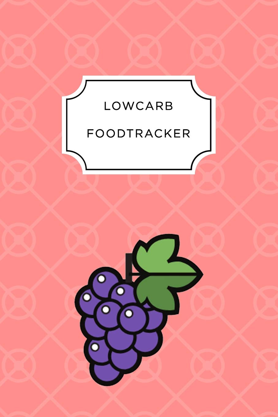 LOW CARB FOOD TRACKER: A5 food tracker to fill in | planner | journal | meal tracker | motivational diary | fitness plan Books