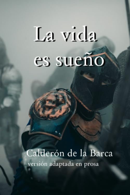 La vida es sueño: Adaptada y novelada1 book