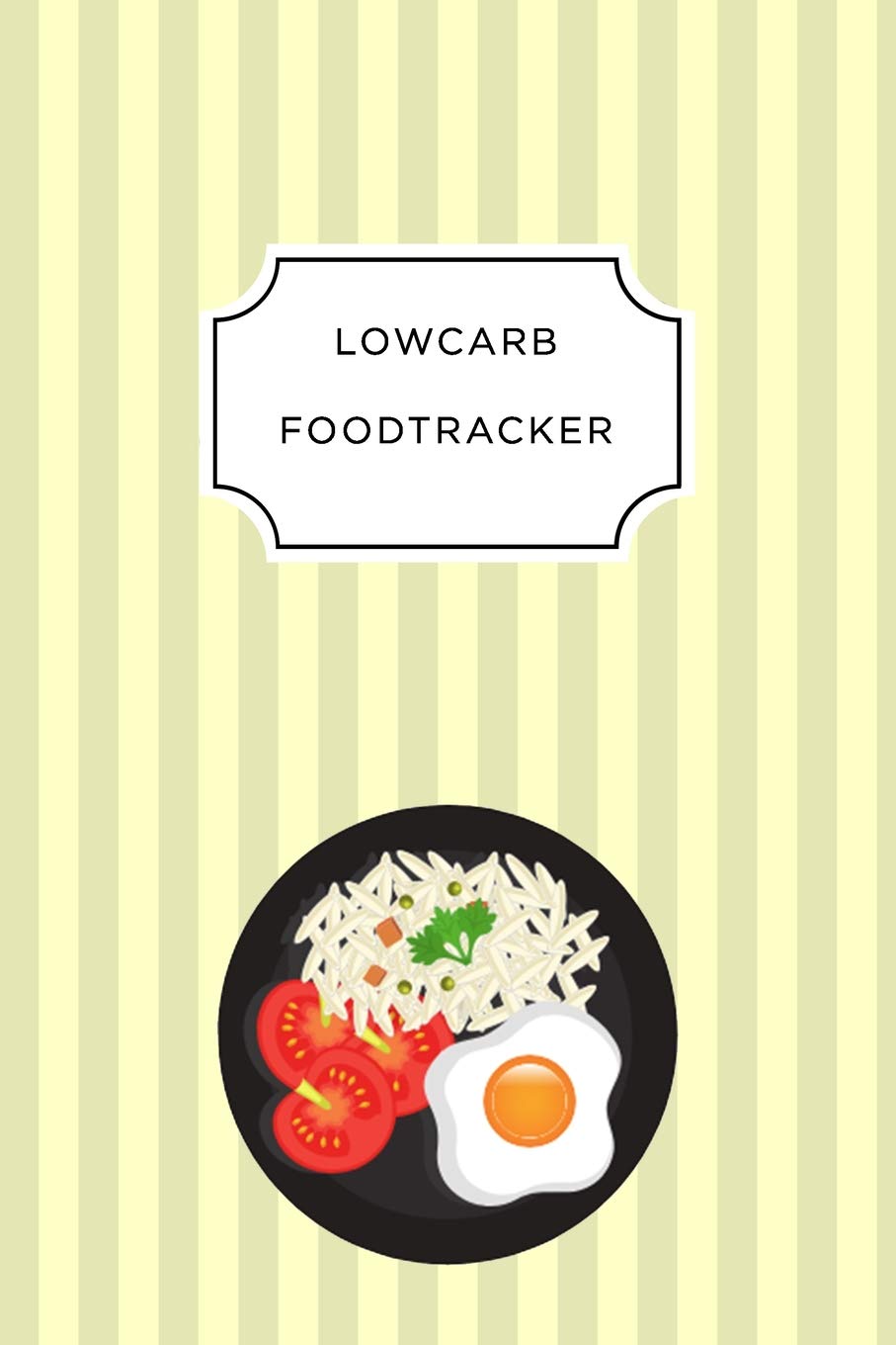 LOW CARB FOOD TRACKER: A5 notebook 52 weeks calendar | planner | journal | meal tracker | motivational diary | fitness plan book