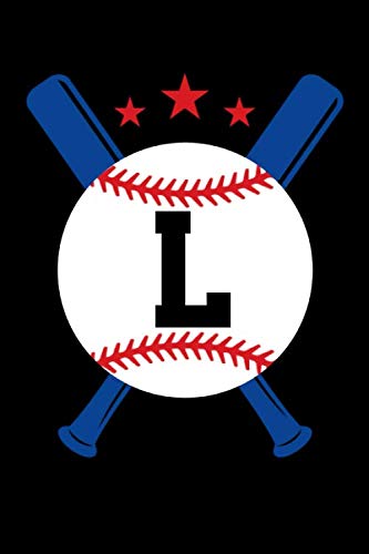 Letter L Baseball Monogram Journal Sports Notebook: Baseball Player Name Initial Monogrammed Blank Lined Book Leisure & Fun