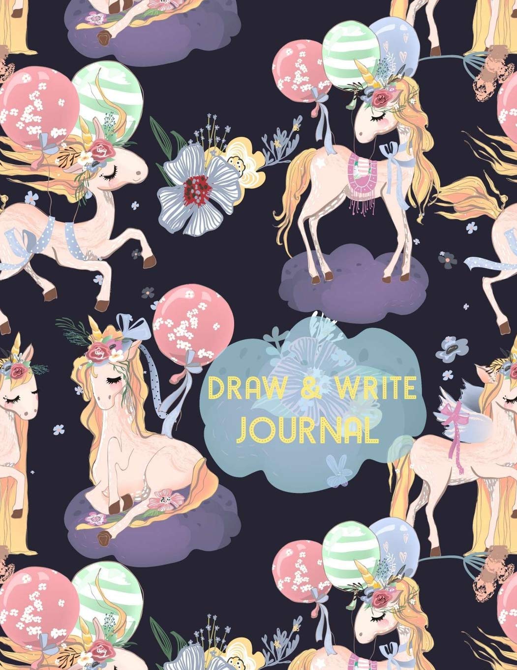 Draw and Write Journal: Big Writing Drawing Book Pretty Unicorns and Clouds Cover for Kids Non-fiction