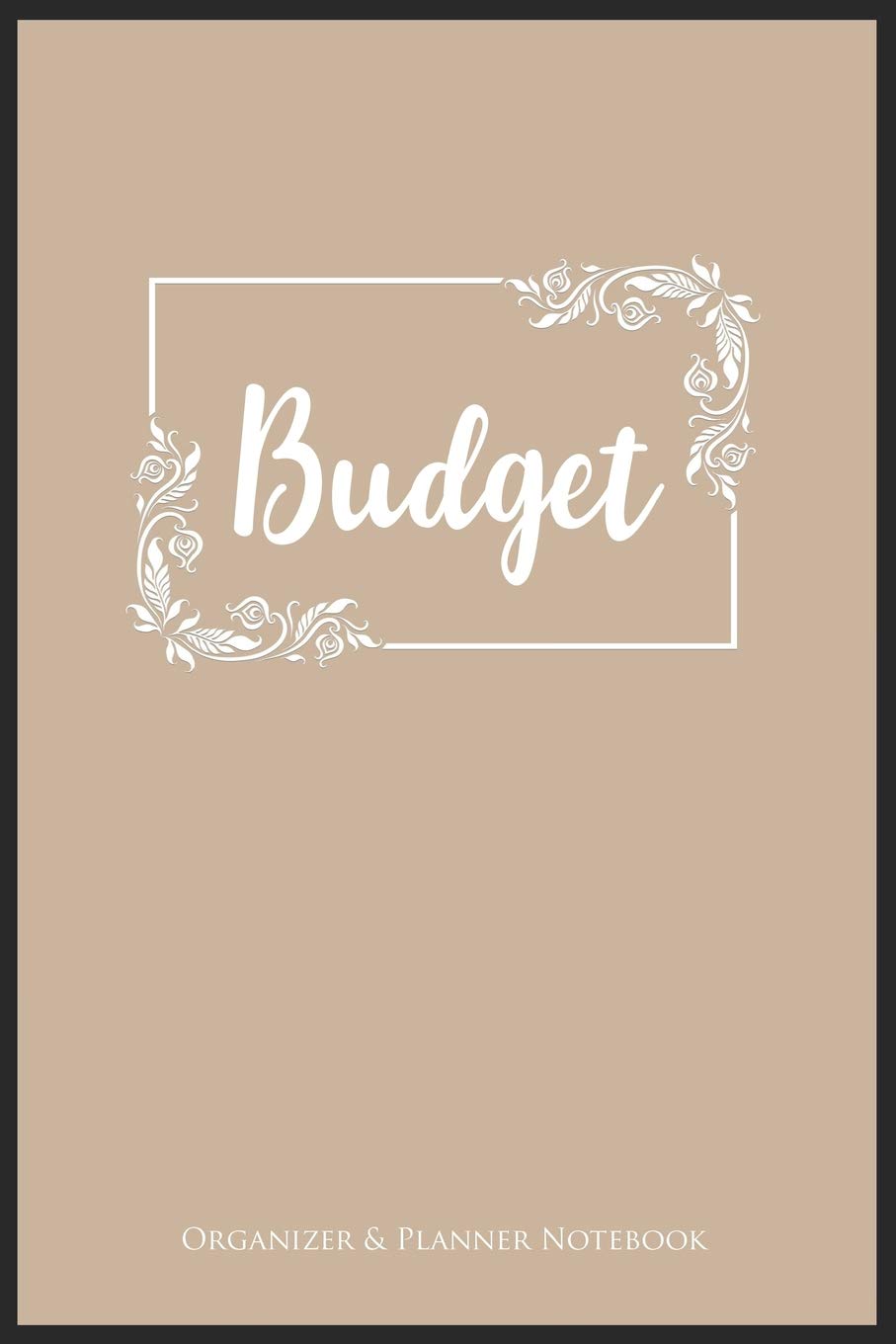 BUDGET ORGANIZER & PLANNER NOTEBOOK: A5 52 weeks calendar | financal journal | planner | organzier | money notebook | budget tracker | family planner Books