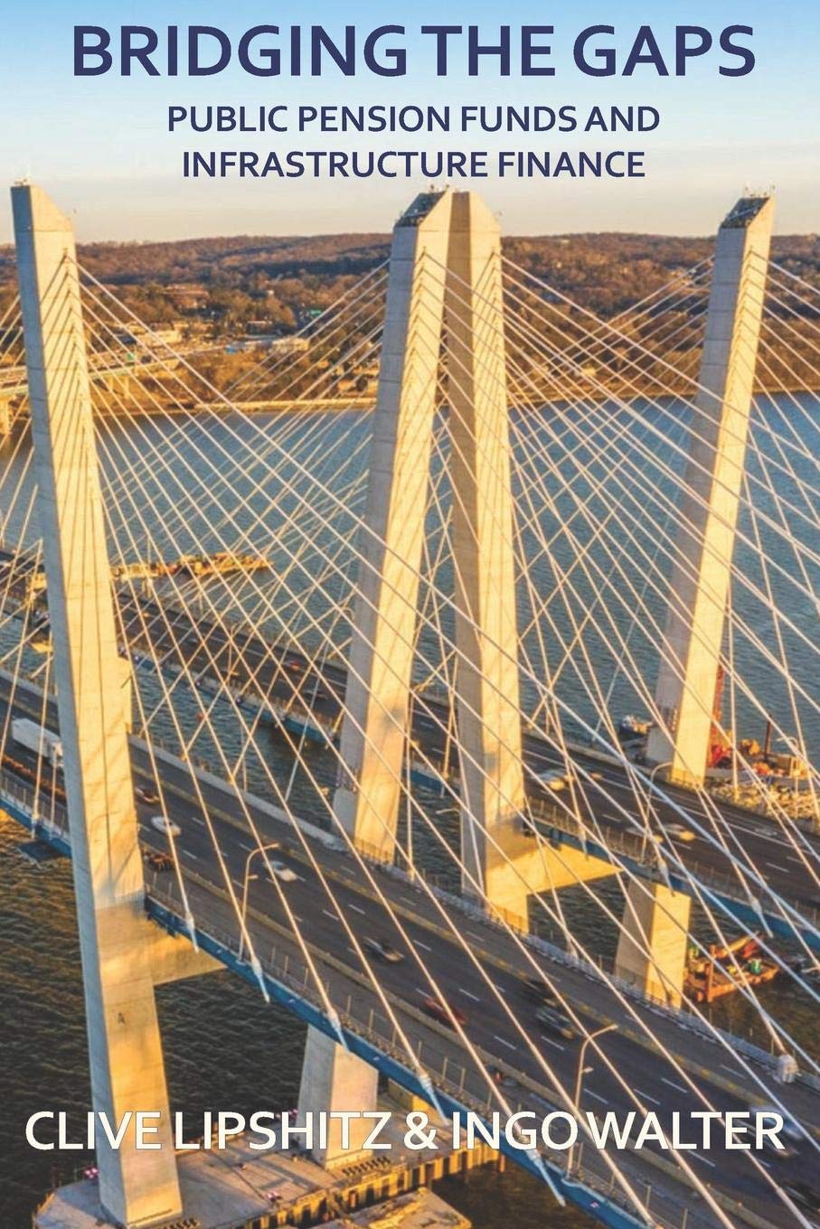 Bridging the Gaps: Public Pension Funds and Infrastructure Finance Business, Finance & Career