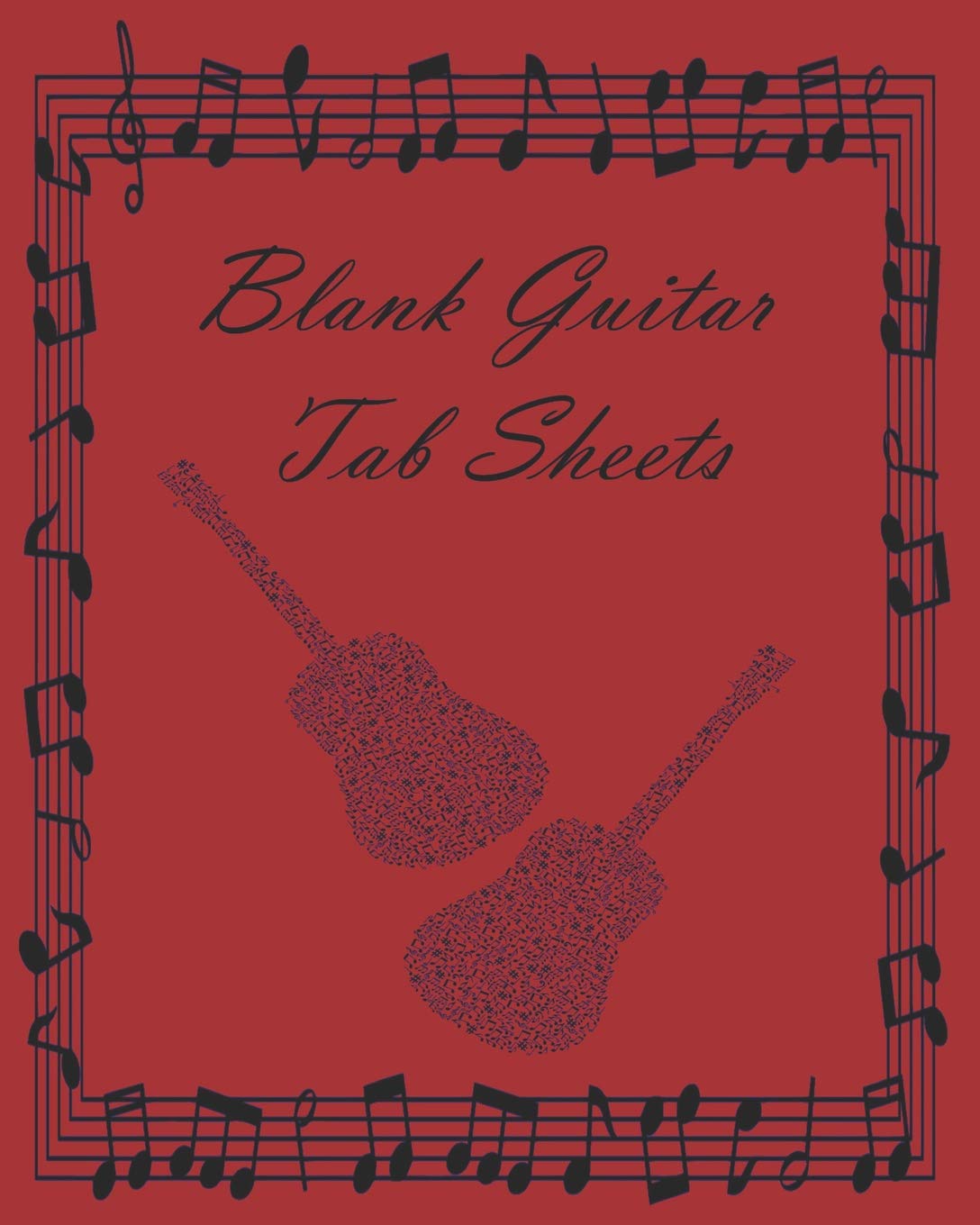 Blank Guitar Tab Sheets: Notebook for Songwriting: 120 page 8" x 10" Easy Journal and Music Songwriting with Blank Sheets and Tab Music Arts & Music