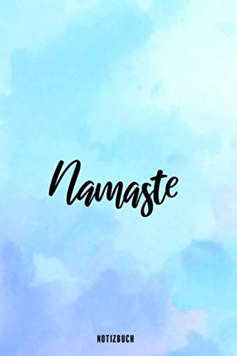 Notizbuch: Yoga - Namaste - Yoga Notizheft - Yoga Planer - Meditations Tagebuch- Achtsamkeitsbuch - gepunktet (dot grid) - 120 Seiten - ca. A5 - mit Softcover Health, Nutrition & Fitness