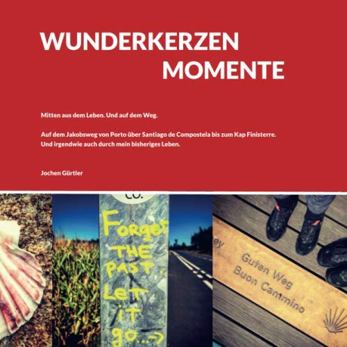 WUNDERKERZENMOMENTE: Mitten aus dem Leben. Und auf dem Weg. Hiking & Cycling
