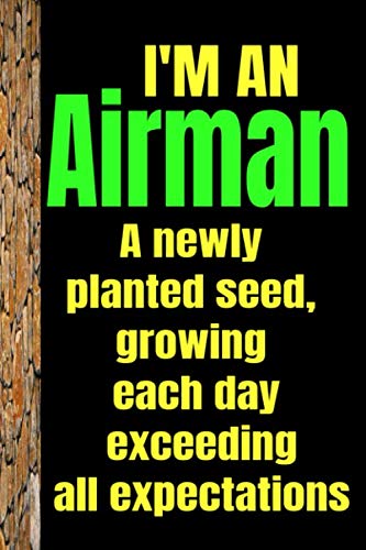 AIRMAN: First Class Note book Journal to write down everything u need to remember and forge, 6x9 inches for comfort, and 120 pages for convenience Learning & Reference