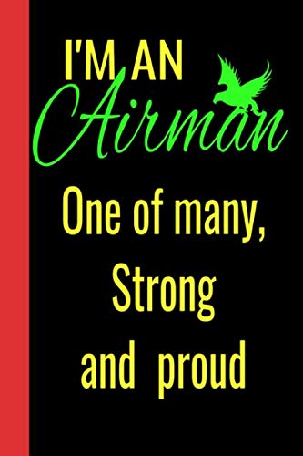 AIRMAN: First Class Note book Journal to write down everything u need to remember and forge, 6x9 inches for comfort, and 120 pages for convenience Learning & Reference