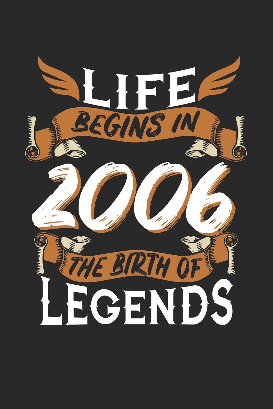 LIFE BEGINS IN 2006 THE BIRTH OF LEGENDS: 6x9 inches dotgrid notebook, 120 Pages, Composition Book and Birthday Journal, 2006 birthday, alternative gift idea for an legend Essays & Short Stories