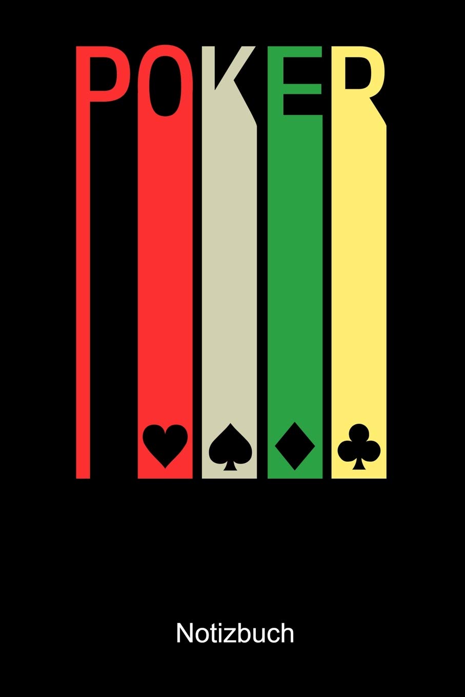 Poker Notizbuch: Notizbuch A5 kariert 120 Seiten, Notizheft / Tagebuch / Reise Journal, perfektes Geschenk für Poker Spieler Books