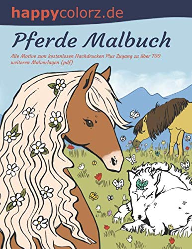 Pferde Malbuch. Alle Motive zum kostenlosen Nachdrucken. Plus Zugang zu über 700 weiteren Malvorlagen (pdf). Novels & Short Stories