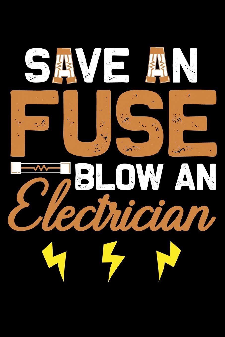 Save an fuse blow an electrician: Composition Journal Notebook Wide Ruled with 100 lined pages for you as budget planner or password organizer Manga