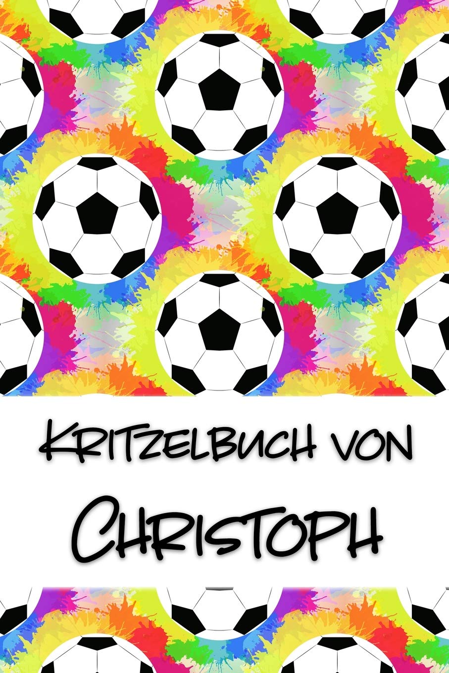 Kritzelbuch von Christoph: Kritzel- und Malbuch mit leeren Seiten für deinen personalisierten Vornamen Books