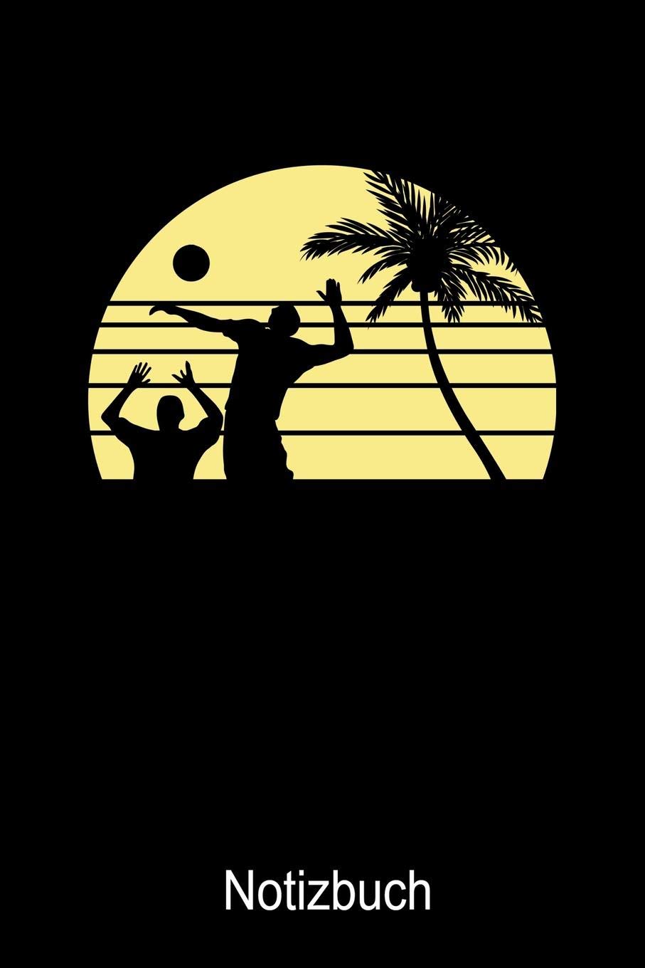 Beachvolleyball Notizbuch: Notizbuch A5 blanko 120 Seiten, Notizheft / Tagebuch / Reise Journal, perfektes Geschenk für Volleyball Spieler Books