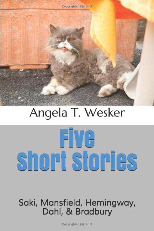 Five Short Stories: Saki, Mansfield, Hemingway, Dahl & Bradbury book