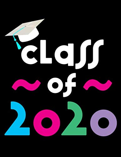 Class of 2020: 8.5" x 11" Notebook, 120 lined pages, wide ruled, Version 1 Black Books