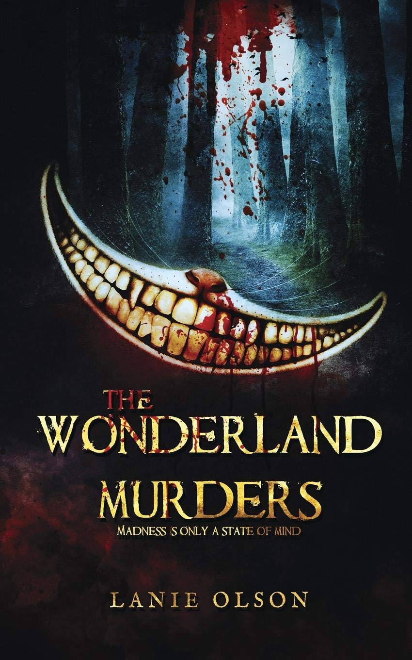The Wonderland Murders (The Strange Lands, Band 1) Fairy Tales & Legends