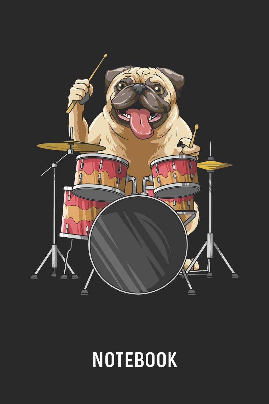 Notebook: Blank & Lined Pug Playing Drums Journal (6" x 9") For Every Dog Owner And Drummer Books