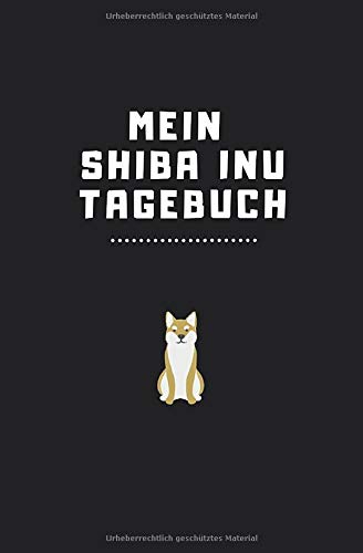 Mein Shiba Inu Tagebuch: Tolles Journal für Hundebesitzer um tägliche Abenteuer und die schönsten Momente mit dem Vierbeiner aufzuschreiben - 120 ... Platz für alle Erinnerungen mit deinem Hund Mathematics