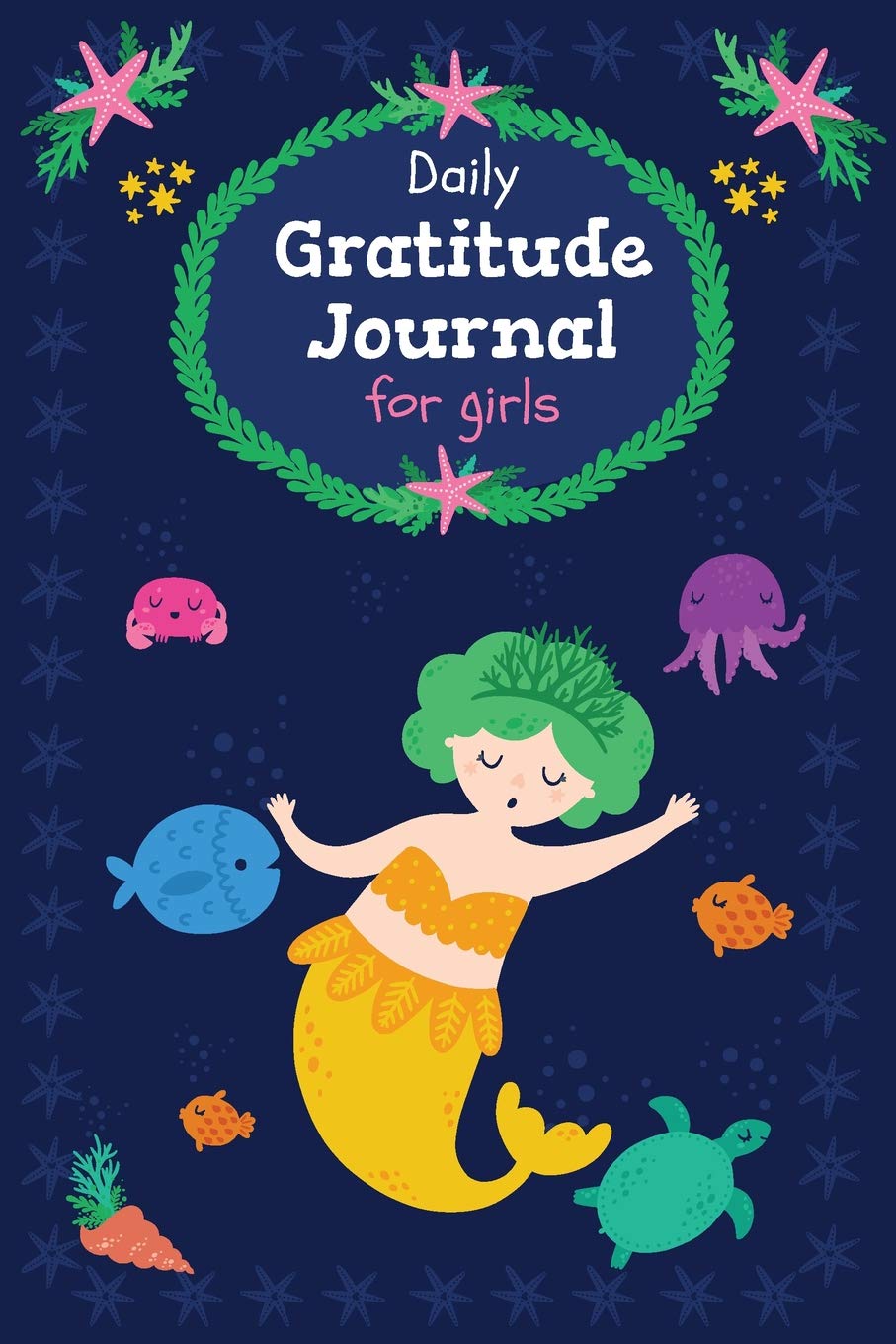Daily Gratitude Journal for girls: Yellow Mermaid, A daily journal for girls to express their gratitude towards life, with kindness and love, Custom interior, Glossy Cover (90 Pages, 6" x 9") Tiptoi & Games