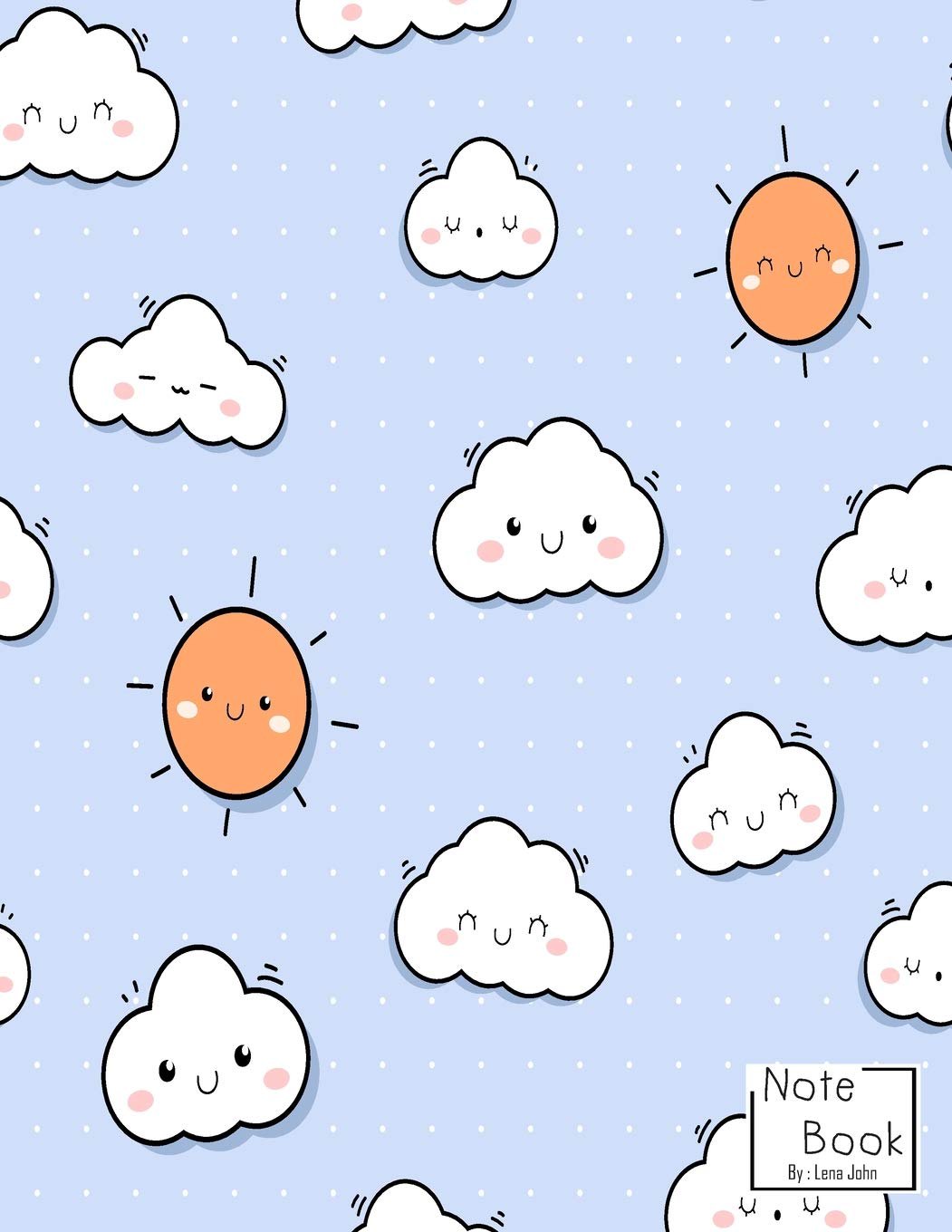 Notebook: Cute Cloud Notebook and Lined pages, Extra large (8.5 x 11) inches, 110 pages, White paper (Notebook for Kids) Essays & Short Stories