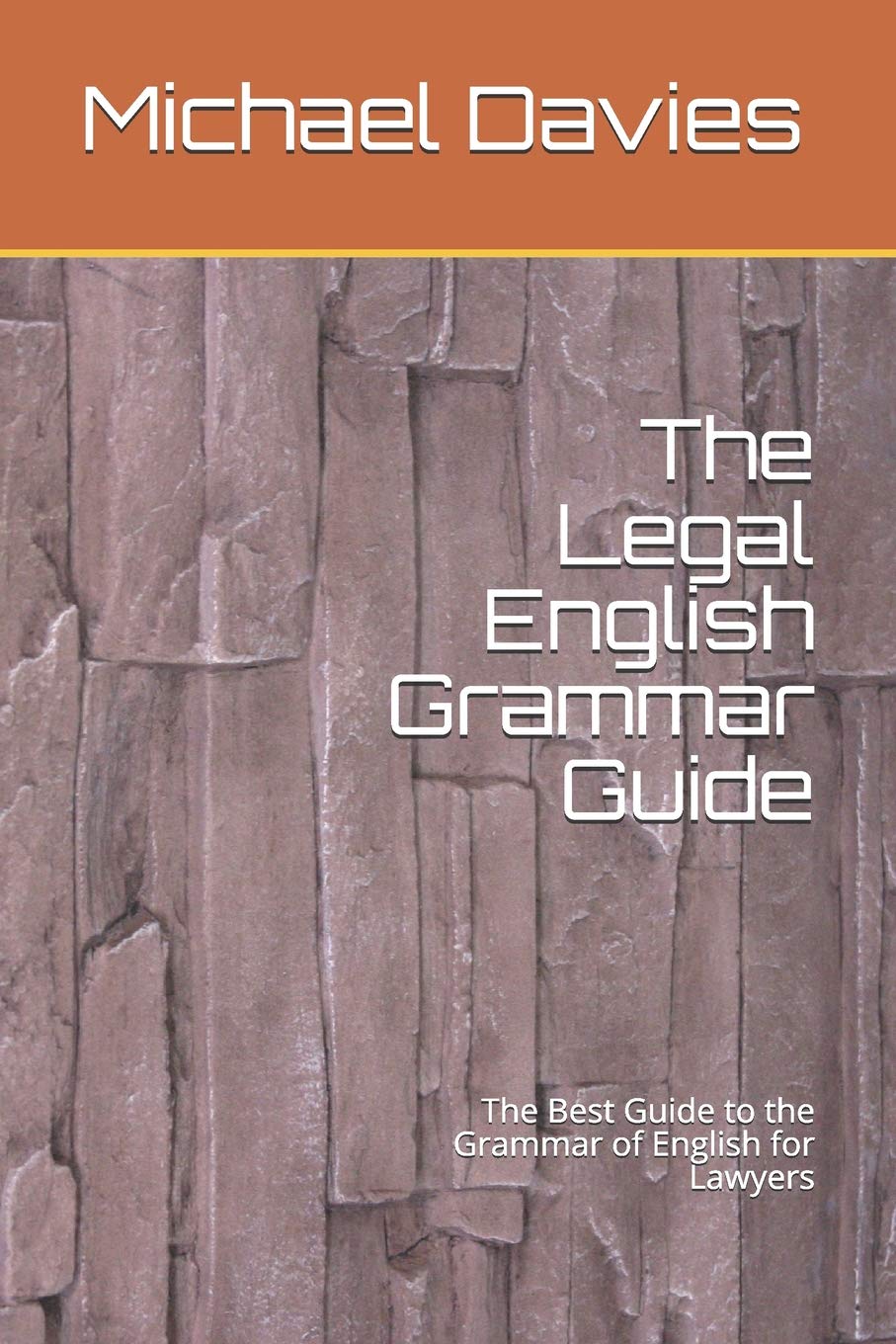The Legal English Grammar Guide: The Best Guide to the Grammar of English for Lawyers Foreign Languages ​​& Dictionaries