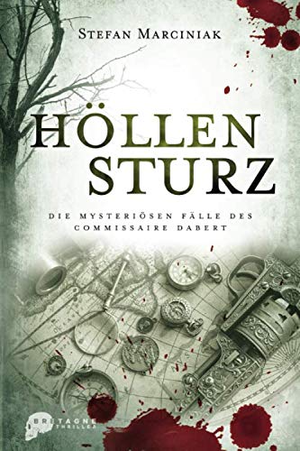 Höllensturz: Die mysteriösen Fälle des Commissaire Dabert book