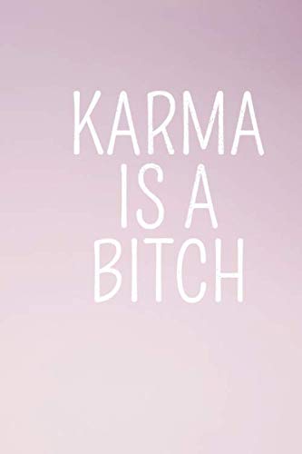 Karma is a Bitch: Journal for your Thoughts | Summer Vibes 6x9 Lined Notebook with 120 pages | Pineapple Theme Books