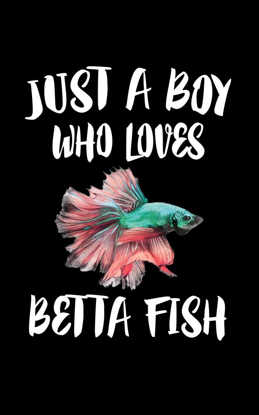 Just A Boy Who Loves Betta Fish: Animal Nature Collection Mathematics