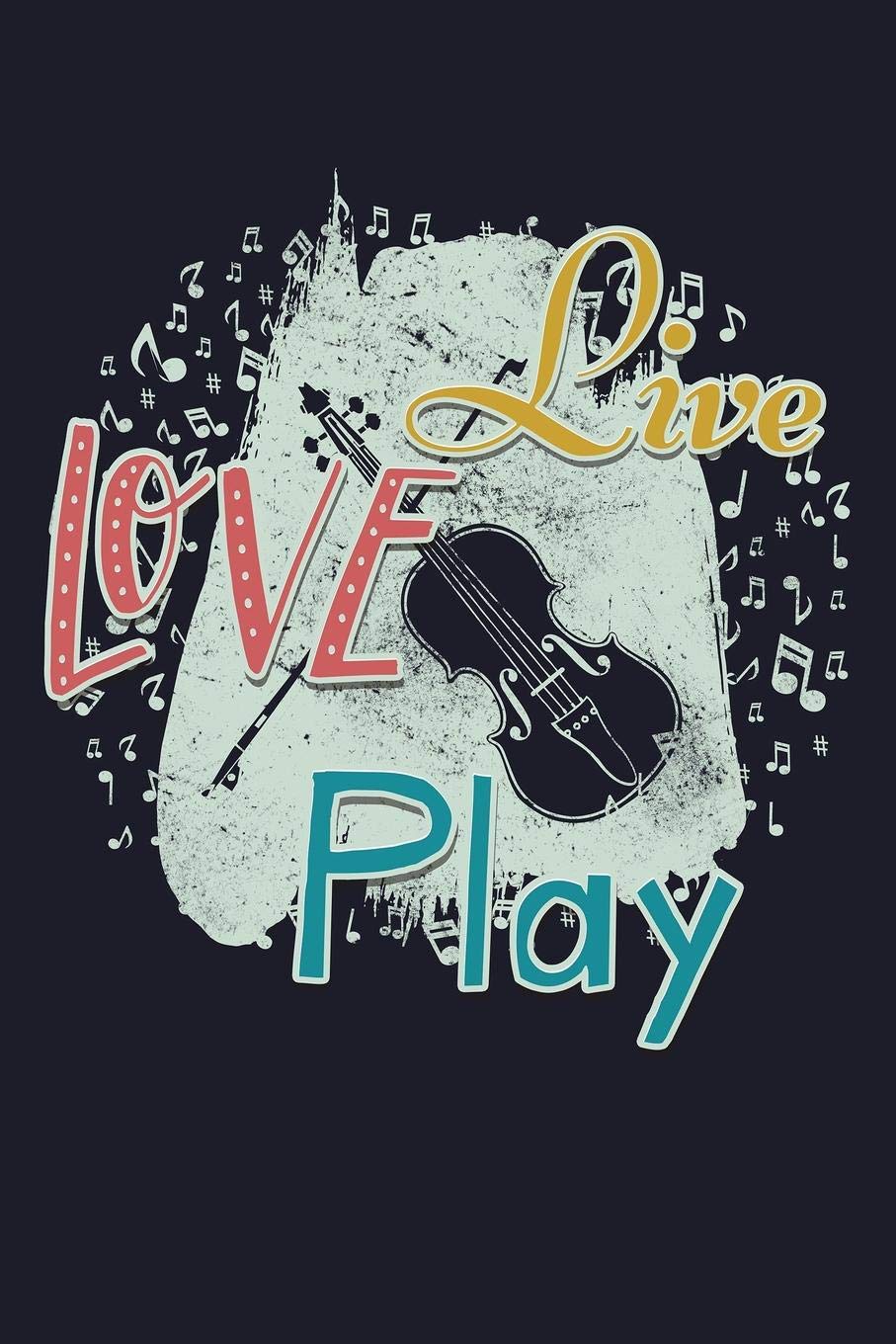 Live Love Play: Blank Paper Sketch Book - Artist Sketch Pad Journal for Sketching, Doodling, Drawing, Painting or Writing Arts & Music