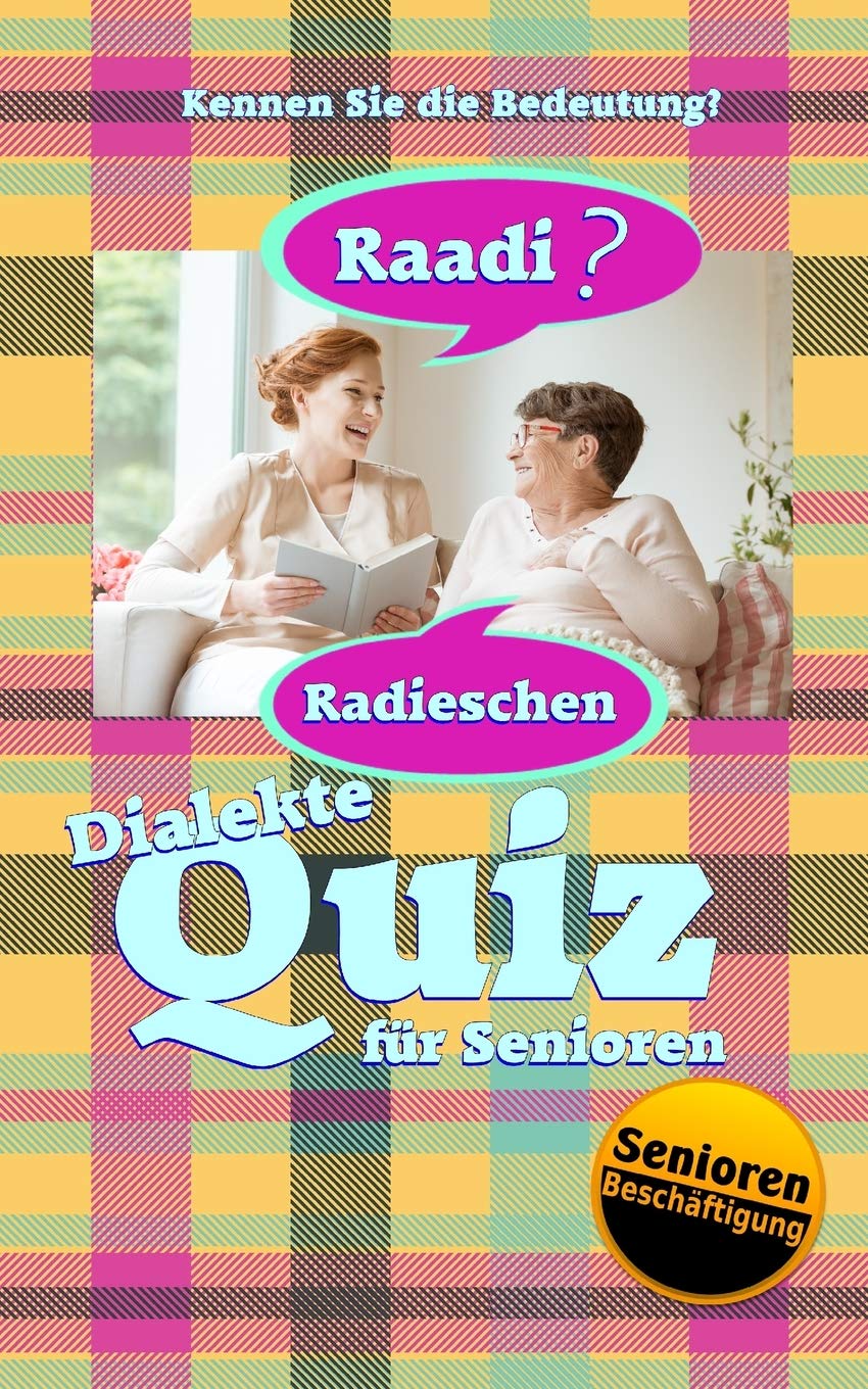 Dialekte-Quiz für Senioren: Kennen Sie die Bedeutung? (Kurzfristige Beschäftigung, Band 1) Medicine