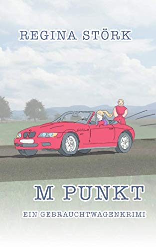 M Punkt: ein Gebrauchtwagenkrimi Detective & CSI
