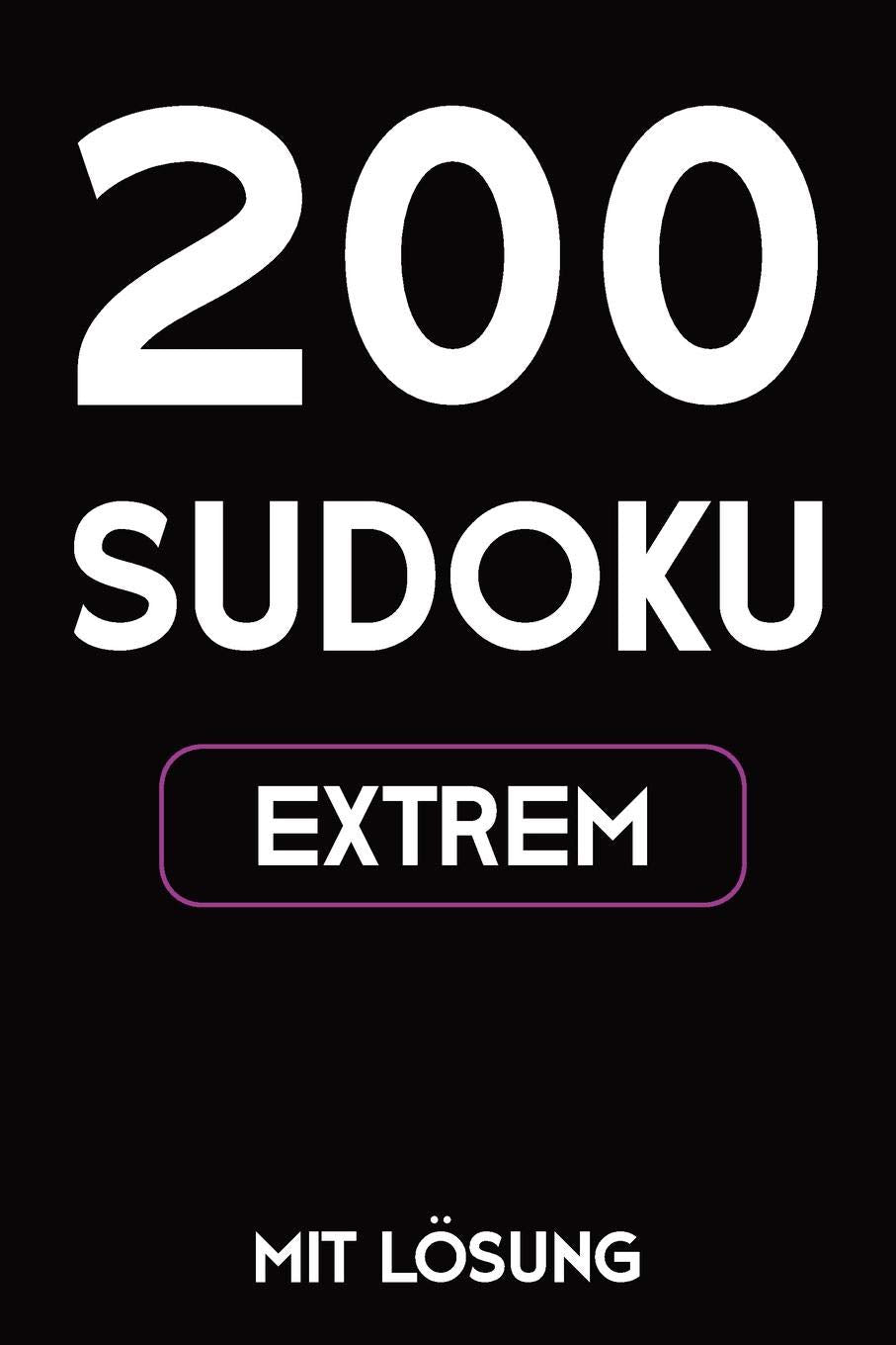 200 Sudoku extrem mit Lösung: Puzzle Rätsel Heft, 9x9, 2 Rätsel auf jeder Seite Leisure & Fun