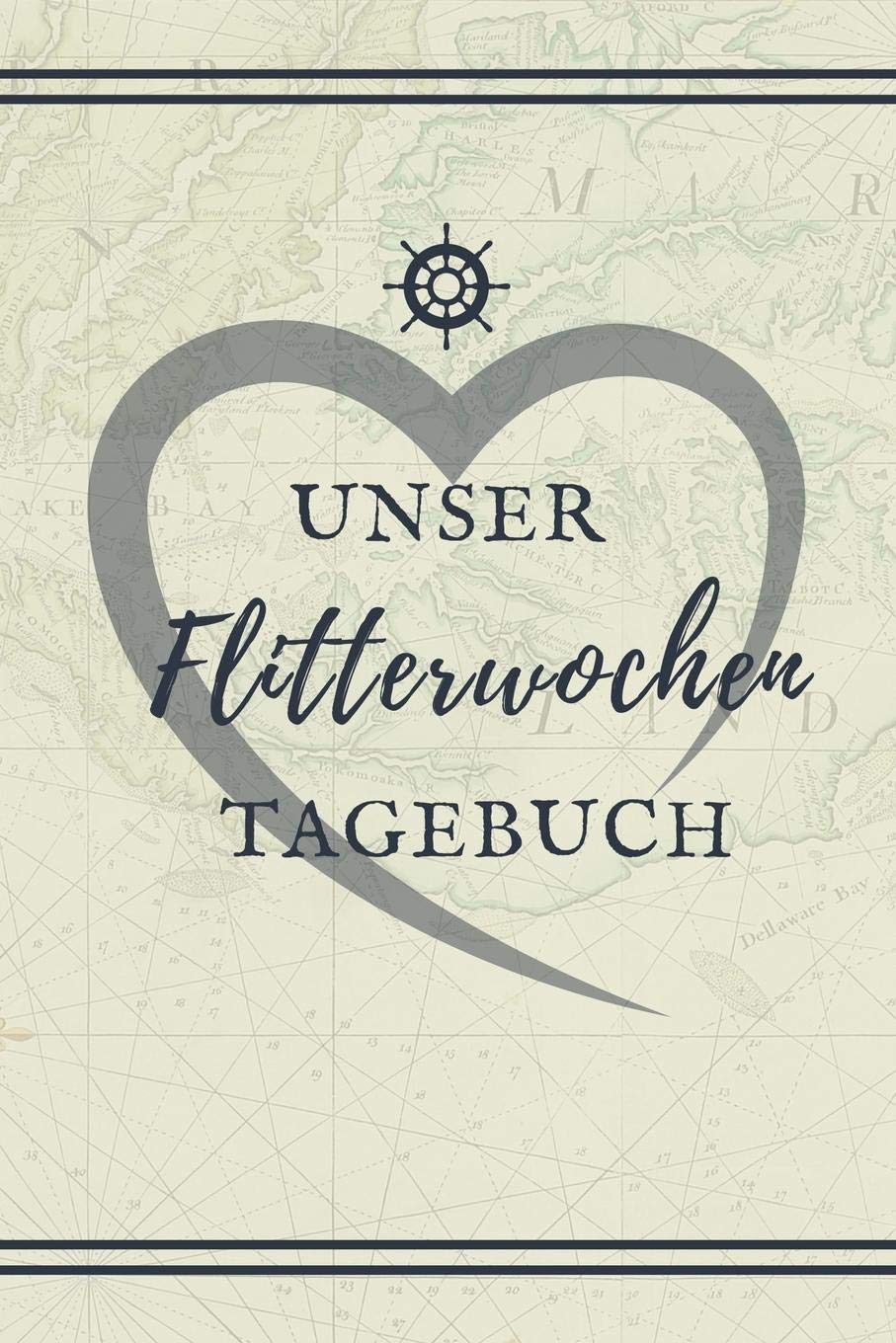 UNSER FLITTERWOCHEN TAGEBUCH: A5 52 Wochen Kalender für wunderschöne Erinnerungen an die Flitterwochen! | Hochzeitsgeschenk | Reisetagbuch | Flitterwochentagebuch | Hochzeitsreise | Hochzeit Books