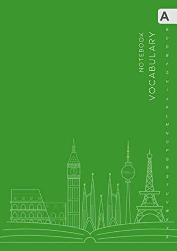 Vocabulary Notebook: B5 Medium Notebook 3 Columns with Alphabetical A-Z Tabs Printed | Travel Landmark Design Green Learning & Reference