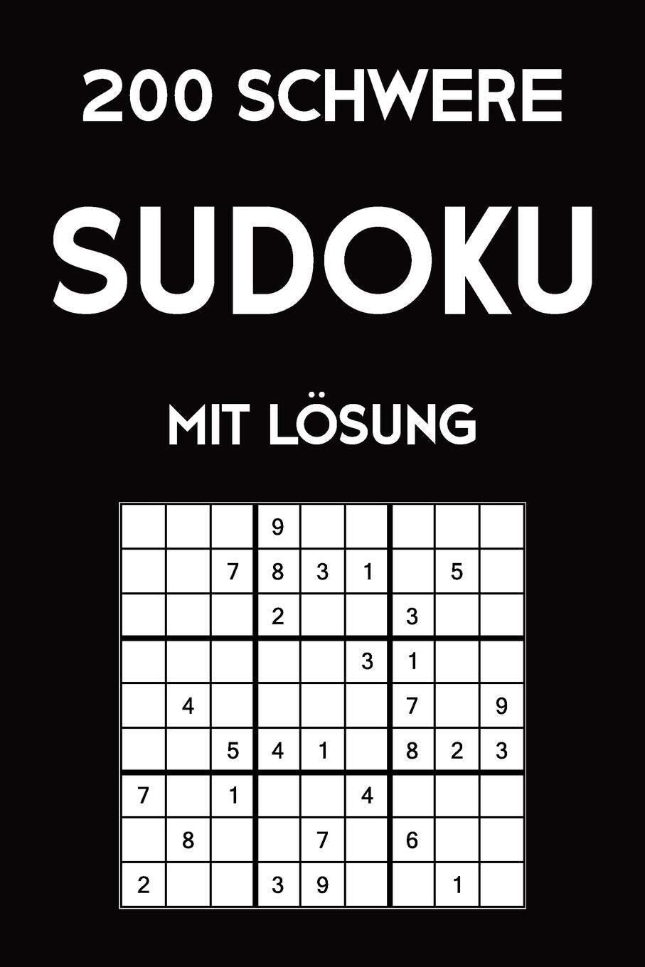 200 schwere Sudoku mit Lösung: 9x9, Puzzle Rätsel Heft, 2 Rätsel pro Seite Leisure & Fun