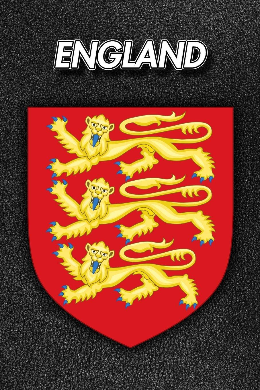 England: Coat of Arms | Unlined Notebook 150 Blank Pages 6 x 9 in.| Sketchbook | Multi-Purpose | Unruled Journal | Plain Diary | Agenda | Composition Book | Drawing Book Travel
