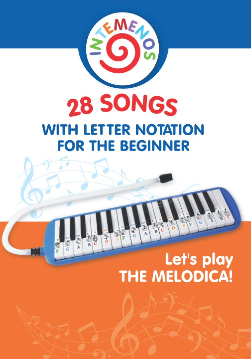 Let's play the melodica! 28 songs with letter notation for the beginner (Simple Melodica Songs for Beginners, Band 3) Arts & Music