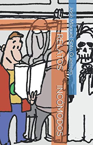 RELATOS INCÓMODOS Essays & Short Stories