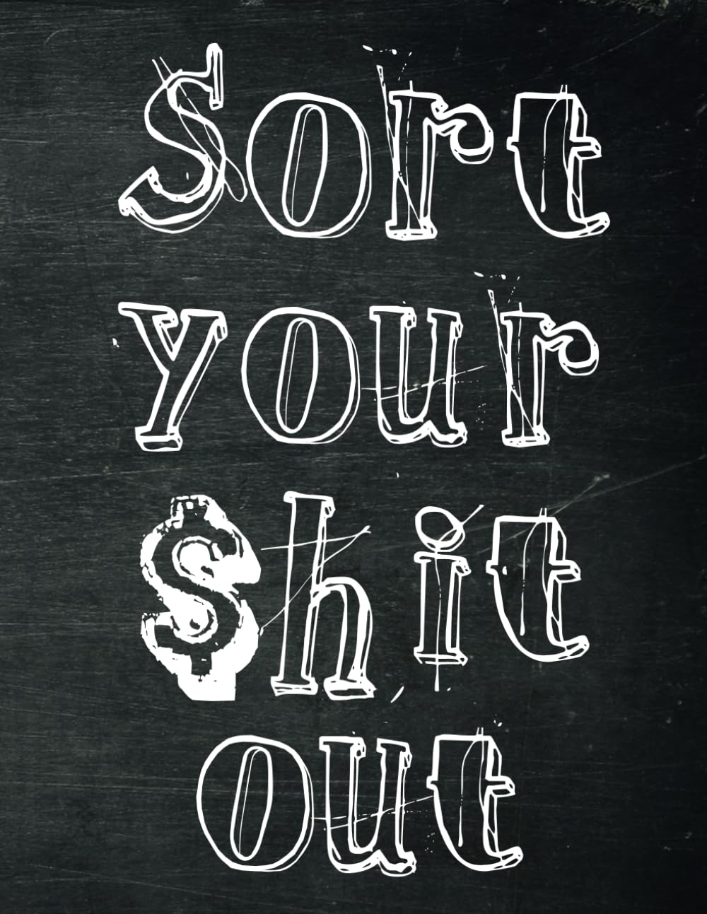 Sort Your $hit Out: Monthly Budget Planner (Undated - Start Any Time) Paycheck Bill Tracker (Budget Planning) Business, Finance & Career
