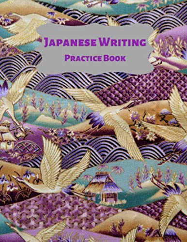 Japanese Writing Practice Book: Kanji Practice Notebook | Genkouyoushi Paper in 8.5" x 11" with 100 pages. Foreign Languages ​​& Dictionaries