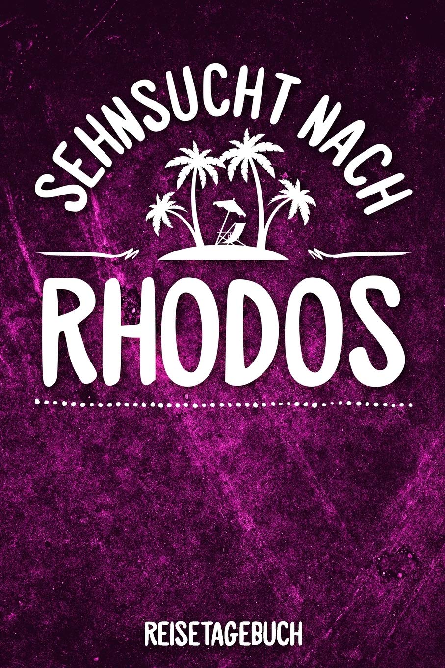 Sehnsucht nach Rhodos Reisetagebuch: Tagebuch ca DIN A5 weiß liniert über 100 Seiten I Griechenland I Mittelmeer I Urlaubstagebuch Travel Books